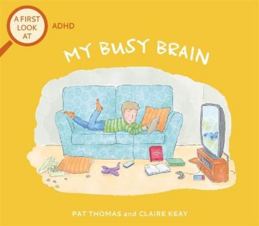 Picture of First Look At: ADHD: My Busy Brain