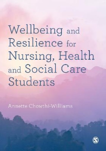 Picture of Wellbeing and Resilience for Nursing, Health and Social Care Students