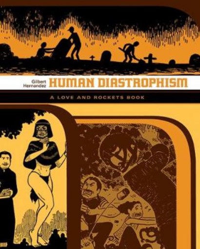 Picture of Love And Rockets: Human Diastrophism