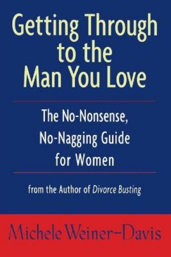 Picture of Getting Through to the Man You Love