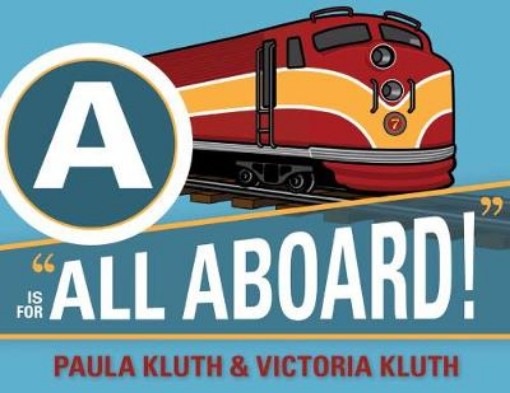 Picture of A is for All Aboard!