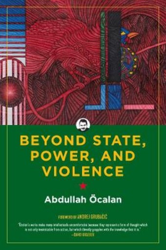 Picture of Beyond State, Power, And Violence