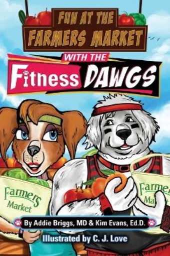 Picture of Fun at the Farmers Market with the Fitness DAWGS