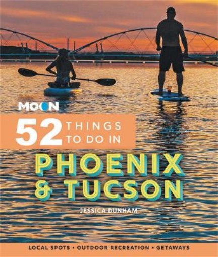 Picture of Moon 52 Things to Do in Phoenix & Tucson