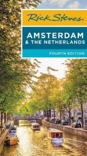 Picture of Rick Steves Amsterdam & the Netherlands (Fourth Edition)