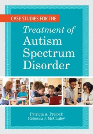 Picture of Case Studies for the Treatment of Autism Spectrum Disorder