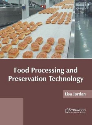 Picture of Food Processing and Preservation Technology