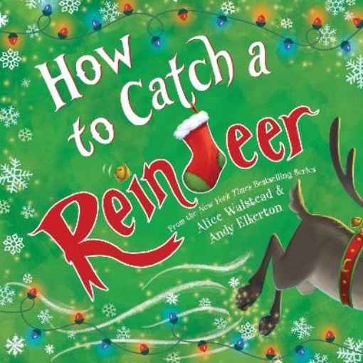 Picture of How to Catch a Reindeer
