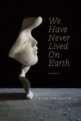 Picture of We Have Never Lived on Earth