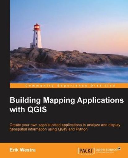 Picture of Building Mapping Applications with QGIS