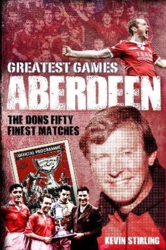 Picture of Aberdeen Greatest Games