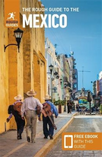 Picture of Rough Guide to Mexico (Travel Guide with Free eBook)