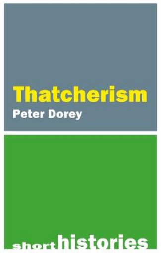 Picture of Short History of Thatcherism