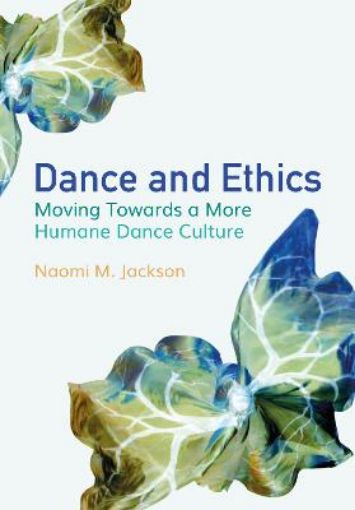 Picture of Dance and Ethics