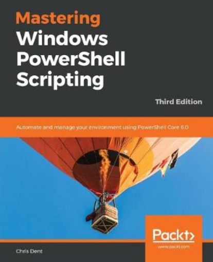 Picture of Mastering Windows PowerShell Scripting