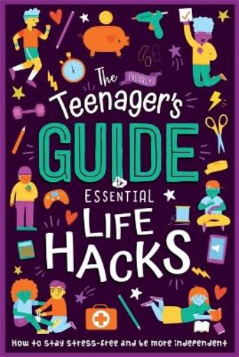 Picture of (Nearly) Teenager's Guide to Essential Life Hacks