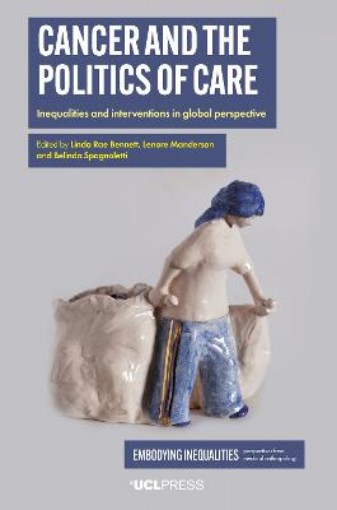 Picture of Cancer and the Politics of Care