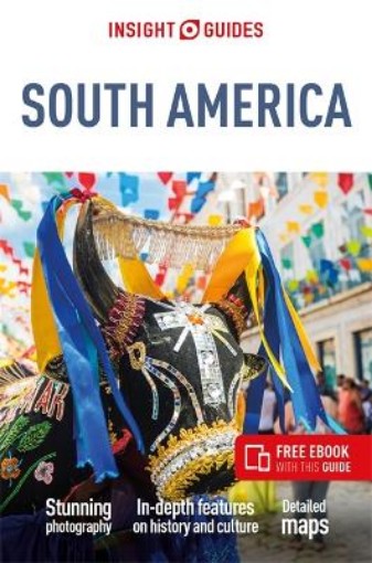 Picture of Insight Guides South America (Travel Guide with Free eBook)