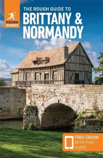 Picture of Rough Guide to Brittany & Normandy (Travel Guide with Free eBook)
