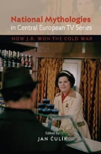 Picture of National Mythologies in Central European TV Series