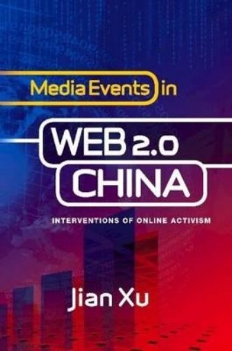 Picture of Media Events in Web 2.0 China
