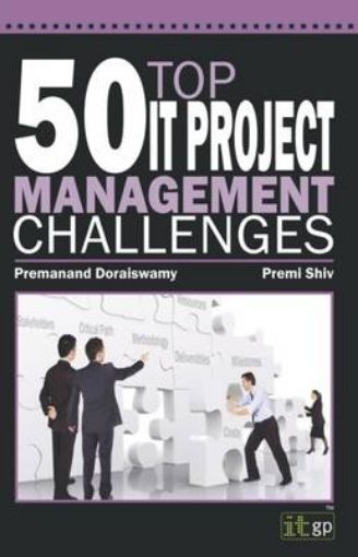 Picture of 50 Top IT Project Management Challenges
