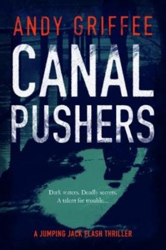 Picture of Canal Pushers (Johnson & Wilde Crime Mystery #1)