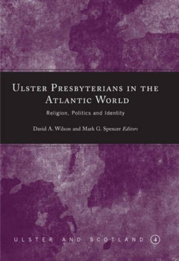 Picture of Ulster Presbyterians in the Atlantic World