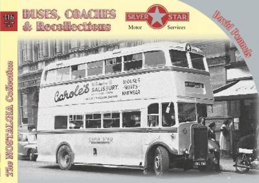 Picture of Buses, Coaches & Recollections Silver Star