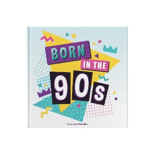 Picture of Born In The 90s