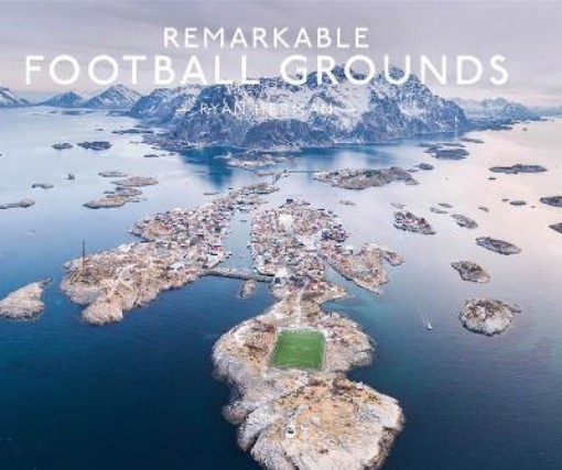 Picture of Remarkable Football Grounds