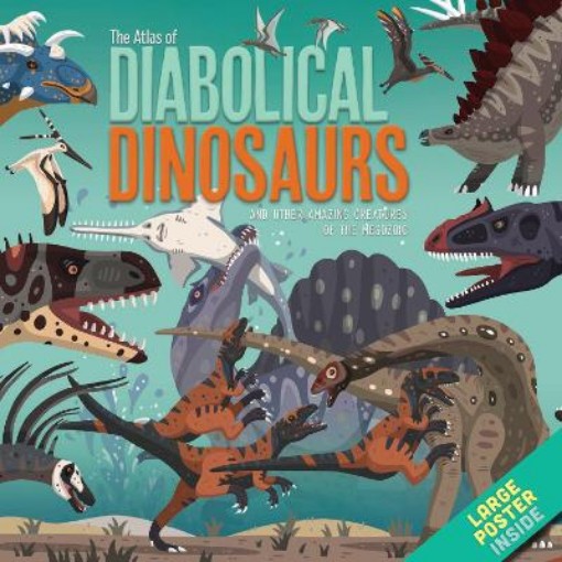 Picture of Atlas of Diabolical Dinosaurs