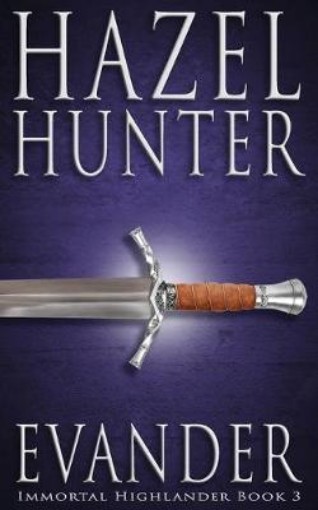 Picture of Evander (Immortal Highlander Book 3)