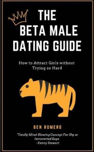 Picture of Beta Male Dating Guide