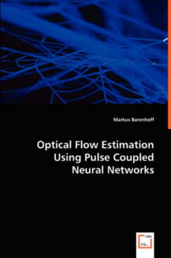 Picture of Optical Flow Estimation Using Pulse Coupled Neural Networks