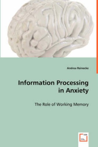 Picture of Information Processing in Anxiety