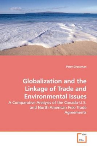Picture of Globalization and the Linkage of Trade and Environmental Issues