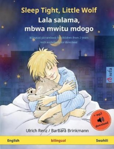 Picture of Sleep Tight, Little Wolf - Lala salama, mbwa mwitu mdogo (English - Swahili)