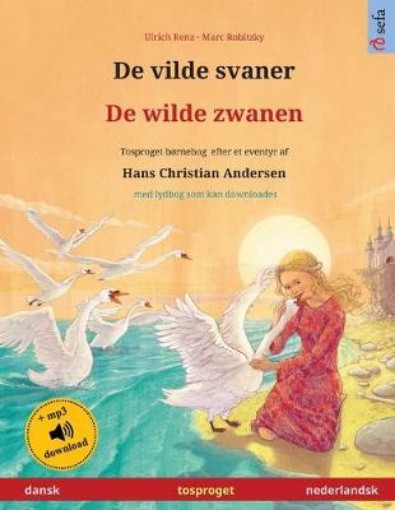Picture of De vilde svaner - De wilde zwanen (dansk - nederlandsk)