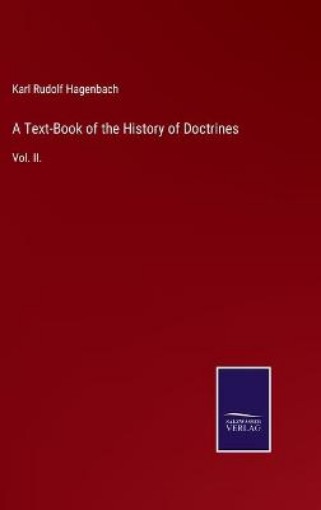 Picture of Text-Book of the History of Doctrines