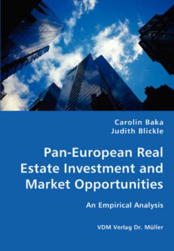 Picture of Pan-European Real Estate Investment and Market Opportunities - An Empirical Analysis
