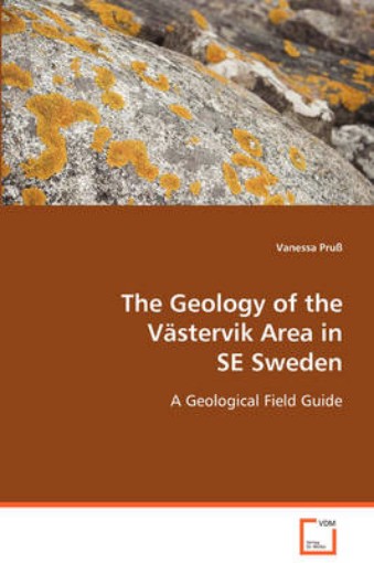 Picture of Geology of the Vastervik Area in SE Sweden