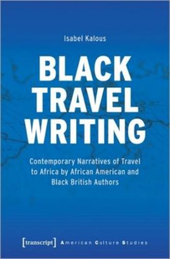 Picture of Black Travel Writing
