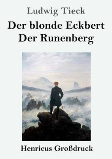 Picture of blonde Eckbert / Der Runenberg (Grossdruck)