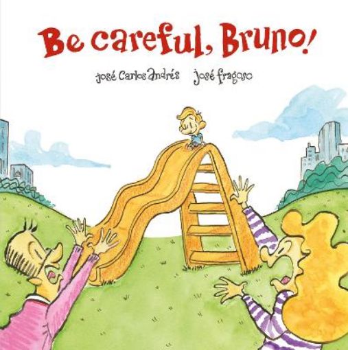 Picture of Be Careful, Bruno!