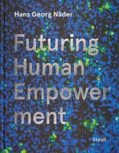Picture of Hans Georg Nader: Futuring Human Empowerment