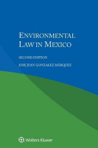 Picture of Environmental Law in Mexico