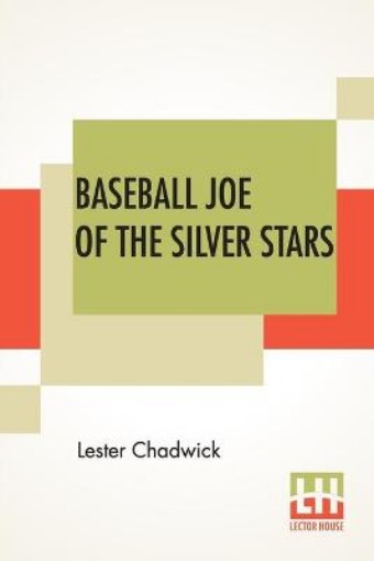 Picture of Baseball Joe Of The Silver Stars