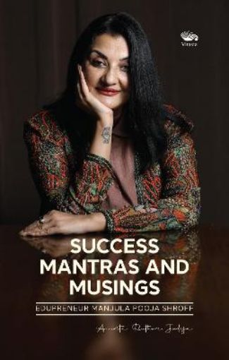 Picture of Success Mantras and Musings -