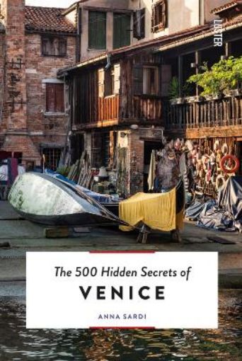 Picture of 500 Hidden Secrets of Venice